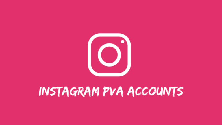 Buy Instagram PVA Accounts to Boost Your Marketing Campaigns