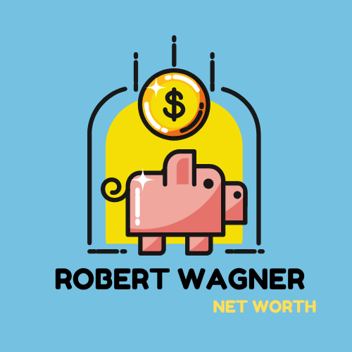 Robert Wagner Net Worth